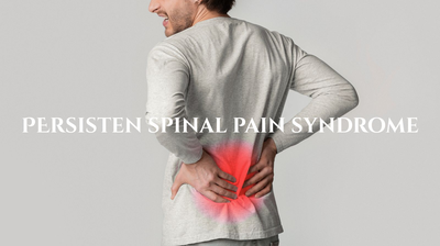 Persistent Spinal Pain Syndrome: Type 1 vs Type 2: Why Your Back Pain Hasn’t Gone Away and What Actually Helps